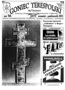 Goniec Terespolski : Pismo Przyjaciół Terespola i okolic: Pismo Stowarzyszenia Rozwoju Gminy Miejskiej Terespol : Pismo Miejskiego Ośrodka Kultury w Terespolu Nr 56, 5 (2001)