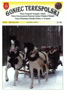 Goniec Terespolski : Pismo Przyjaciół Terespola i okolic: Pismo Stowarzyszenia Rozwoju Gminy Miejskiej Terespol : Pismo Miejskiego Ośrodka Kultury w Terespolu Nr 76, 2 (2008)