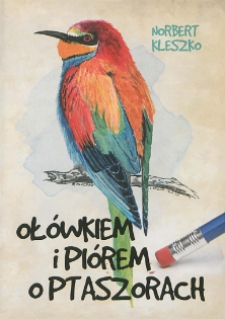 Ołówkiem i piórem o ptaszorach