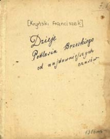 Dzieje Podlasia Brzeskiego od najdawniejszych czasów