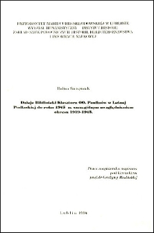 Dzieje Biblioteki Klasztoru OO. Paulinów w Leśnej Podlaskiej do roku 1945 ze szczegółnym uwzględnieniem okresu 1919-1945