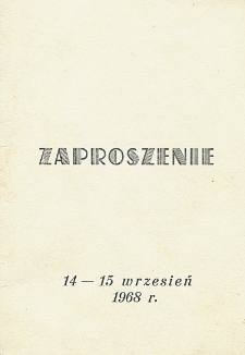 IV Zjazd Wychowanków Szkół Bialskich 14-15 wrzesień 1968 r.: zaproszenie