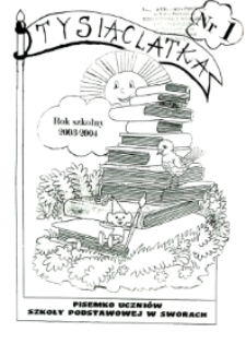 Tysiąclatka R. 3 (2003/2004) nr 1