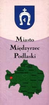 Bialski informator samorządowy : miasto Międzyrzec Podlaski