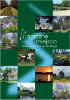 Magiczne miejsca : Vademecum Powiatu Bialskiego