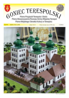 Goniec Terespolski : Pismo Przyjaciół Terespola i okolic: Pismo Stowarzyszenia Rozwoju Gminy Miejskiej Terespol : Pismo Miejskiego Ośrodka Kultury w Terespolu (2022) nr 1 (95)
