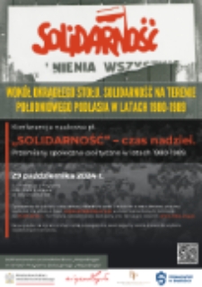 Konferencja naukowa pt. "Solidarność" - czas nadziei. Przemiany społeczno-polityczne w latach 1980-1989.