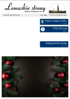 Łomaskie Strony : biuletyn mieszkańc&oacute;w Łomaz i okolic R. 14 (2022) nr 6 (88)