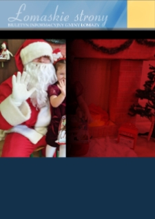 Łomaskie Strony : biuletyn mieszkańc&oacute;w Łomaz i okolic R. 16 (2024) nr 6 (100)