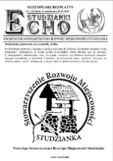 Echo Studzianki : kwartalnik Stowarzyszenia Rozwoju Miejscowości Studzianka R. 15 (2023) nr 1 (51)