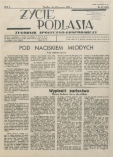 Życie Podlasia: pismo społeczno-gospodarcze R. 4 (1937) nr 25 (164)