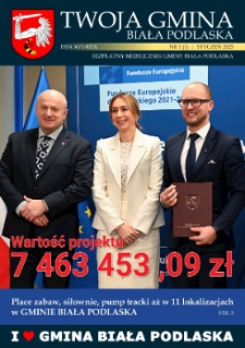 Twoja Gmina Biała Podlaska : miesięcznik gminy Biała Podlaska R. 1 (2025) nr 1