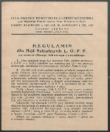 Regulamin dla Kół Szkolnych L. O. P. P. na terenie Okręgu Szkolnego Lubelskiego