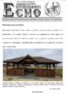 Echo Studzianki : kwartalnik Stowarzyszenia Rozwoju Miejscowości Studzianka R. 17 (2025) nr 1-2 (56-57)