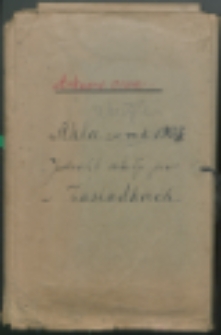 Arkusze ocen. Akta za rok 1953 jednokl. szkoły pow. w Zasiadkach (Teczka)