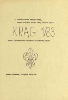 Krąg : pismo instruktorów Chorągwi Bialskopodlaskiej R.1 (1983) nr 1