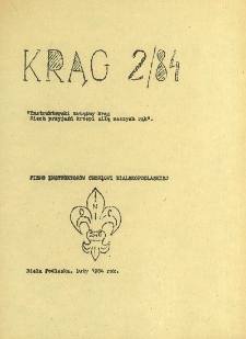 Krąg : pismo instruktorów Chorągwi Bialskopodlaskiej R. 2 (1984) nr 2