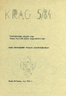 Krąg : pismo instruktorów Chorągwi Bialskopodlaskiej R. 2 (1984) nr 5