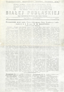 Prawda Białej Podlaskiej : organ Tymczasowego Zarządu m. i pow. Białej Podlaskiej R. 1 (1939) nr 1