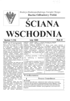 Ściana Wschodnia : Biuletyn Bialskopodlaskiego Zarządu Okręgu Ruchu Odbudowy Polski (1998) nr 1