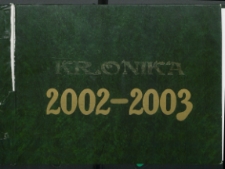 Kronika Klubu Kultury "Piast" w Białej Podlaskiej 2002-2003