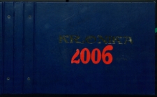 Kronika Klubu Kultury "Piast" w Białej Podlaskiej 2006