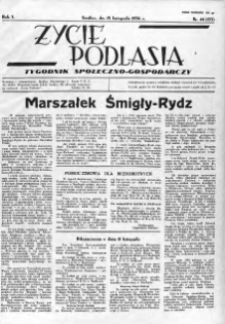 Życie Podlasia: pismo społeczno-gospodarcze R. 3 (1936) nr 46 (133)
