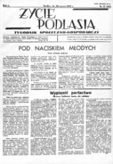 Życie Podlasia: pismo społeczno-gospodarcze R. 4 (1937) nr 25 (164)