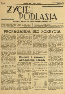 Życie Podlasia: pismo społeczno-gospodarcze R. 6 (1939) nr 19 (253)