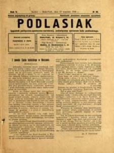 Podlasiak : tygodnik polityczno-społeczno-narodowy, poświęcony sprawom ludu podlaskiego R. 5 (1926) nr 38