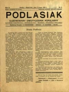 Podlasiak : tygodnik polityczno-społeczno-narodowy, poświęcony sprawom ludu podlaskiego R. 11 (1932) nr 3
