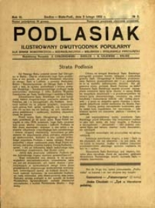 Podlasiak : tygodnik polityczno-społeczno-narodowy, poświęcony sprawom ludu podlaskiego R. 11 (1932) nr 3