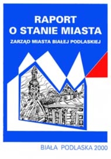 Raport o stanie miasta '1999