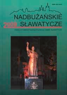 Nadbużańskie Sławatycze : pismo Stowarzyszenia Rozwoju Gminy Sławatycze R. 10 (2009)