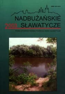 Nadbużańskie Sławatycze : pismo Stowarzyszenia Rozwoju Gminy Sławatycze R. 4 (2003)