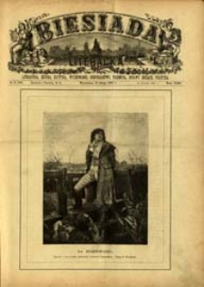 Biesiada Literacka : literatura, sztuka, krytyka, wychowanie, gospodarstwo, przemysł 1887 t. 23 nr 6 (580)