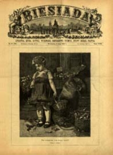 Biesiada Literacka : literatura, sztuka, krytyka, wychowanie, gospodarstwo, przemysł 1887 t. 23 nr 18 (592)