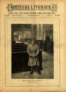 Biesiada Literacka : literatura, sztuka, krytyka, wychowanie, gospodarstwo, przemysł 1887 t. 23 nr 19 (593)