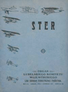 Ster : Organ Lubelskiego Komitetu Wojew&oacute;dzkiego Ligi Obrony Powietrznej i Przeciwgazowej R. 2 (1927) nr 5-6