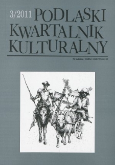 Podlaski Kwartalnik Kulturalny R. 24 (2011) nr 3