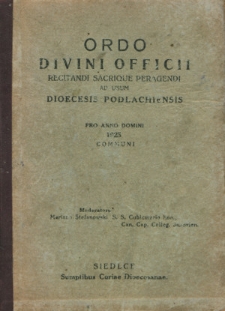 Ordo Divini Officci Recitandi Sacrique Peragendi ad usum Dioecesis Podlachiensis seu Janoviensis pro Anno Domini 1925