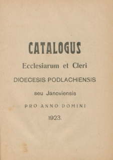 Catalogus Ecclesiarum et Cleri Dioecesis Podlachiensis seu Janoviensis pro Anno Domini 1923