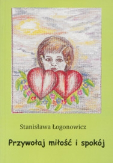 Przywołaj miłość i spokój