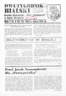 Dwutygodnik Bialski : Komitet Obywatelski i NSZZ "Solidarność" w Białej Podlaskiej R. 1 (1990) nr 3