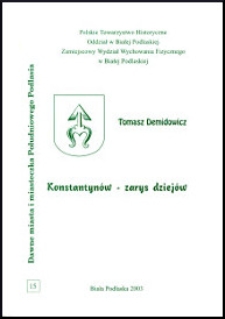 Konstantynów : zarys dziejów