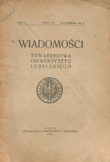 Wiadomości Towarzystwa Uniwersytetu Lubelskiego R. 1, z. 2 (1923)