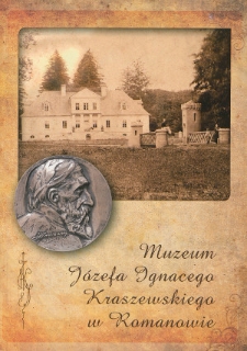 Muzeum Józefa Ignacego Kraszewskiego w Romanowie