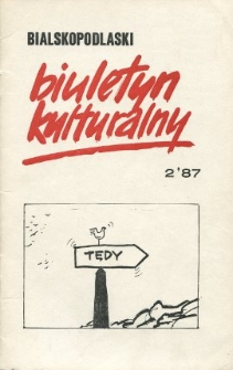 Bialskopodlaski Biuletyn Kulturalny R. 1 (1987) nr 2