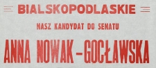 Ulotka wyborcza kandydatki do Senatu Anny Nowak-Gocławskiej