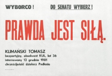 Plakat wyborczy kandydata na senatora Tomasza Klimańskiego